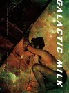 Frederick Farryl Goodwin - Galactic Milk, Häftad