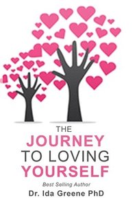 bokomslag The Journey To Loving Yourself