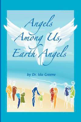 Angels Among Us, Earth Angels 1