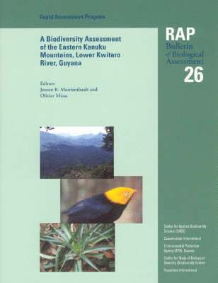Jensen R. Montambault, Olivier Missa - Biodiversity Assessment of the Eastern Kanuku Mountains, Lower Kwitaro River, Guyana, Häftad