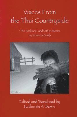 Voices from the Thai Countryside 1