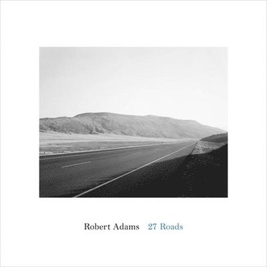 bokomslag Robert Adams - 27 Roads