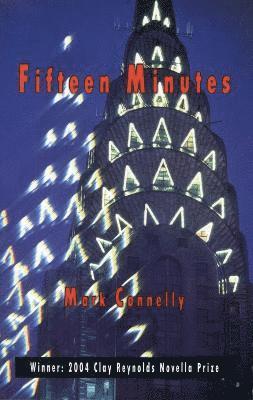 Fifteen Minutes