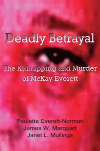 bokomslag Deadly Betrayal