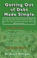 Getting Out of Debt Made Simple 1
