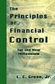 bokomslag The Principles of Financial Control for the New Millennium