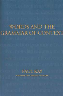 Words and the Grammar of Context 1