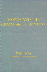 Words and the Grammar of Context 1