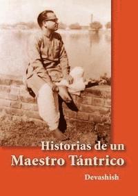 bokomslag Historias de Un Maestro Tantrico