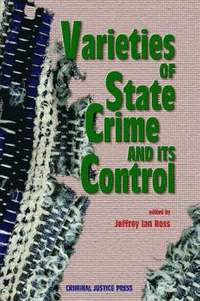 bokomslag Varieties of State Crime and Its Control