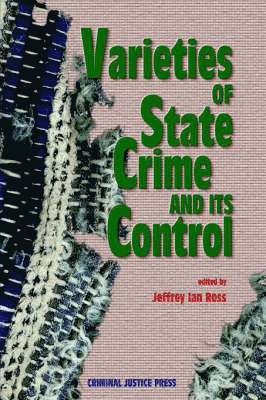 Varieties of State Crime and Its Control