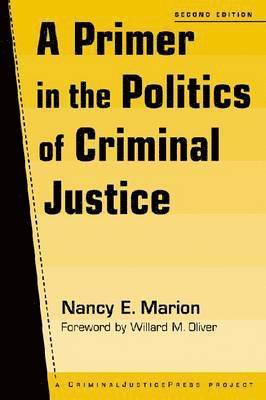 bokomslag Primer in the Politics of Criminal Justice
