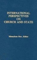 bokomslag International Perspectives on Church and State