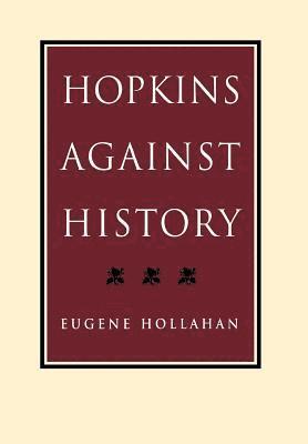 Hopkins Against History 1