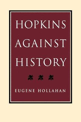 bokomslag Hopkins Against History