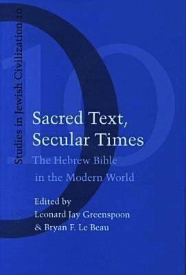 Sacred Text, Secular Times