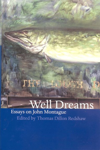 Thomas Dillon Redshaw, Thomas Dillon Redshaw - Well Dreams, Häftad