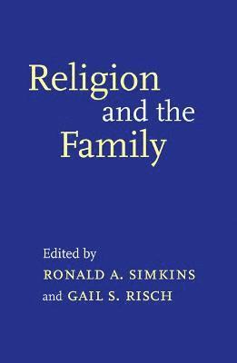 bokomslag Religion and the Family