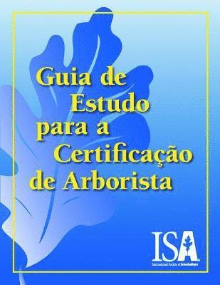 Guia de Estudo Para a Certificao do Arborista 1