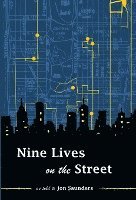 Nine Lives on the Street 1