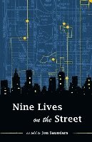 Nine Lives on the Street 1