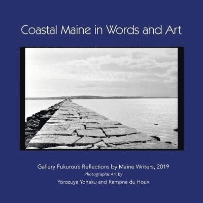 Coastal Maine in Words and Art 1