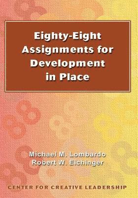 Eighty-eight Assignments for Development in Place 1