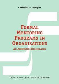 bokomslag Formal Mentoring Programs in Organizations