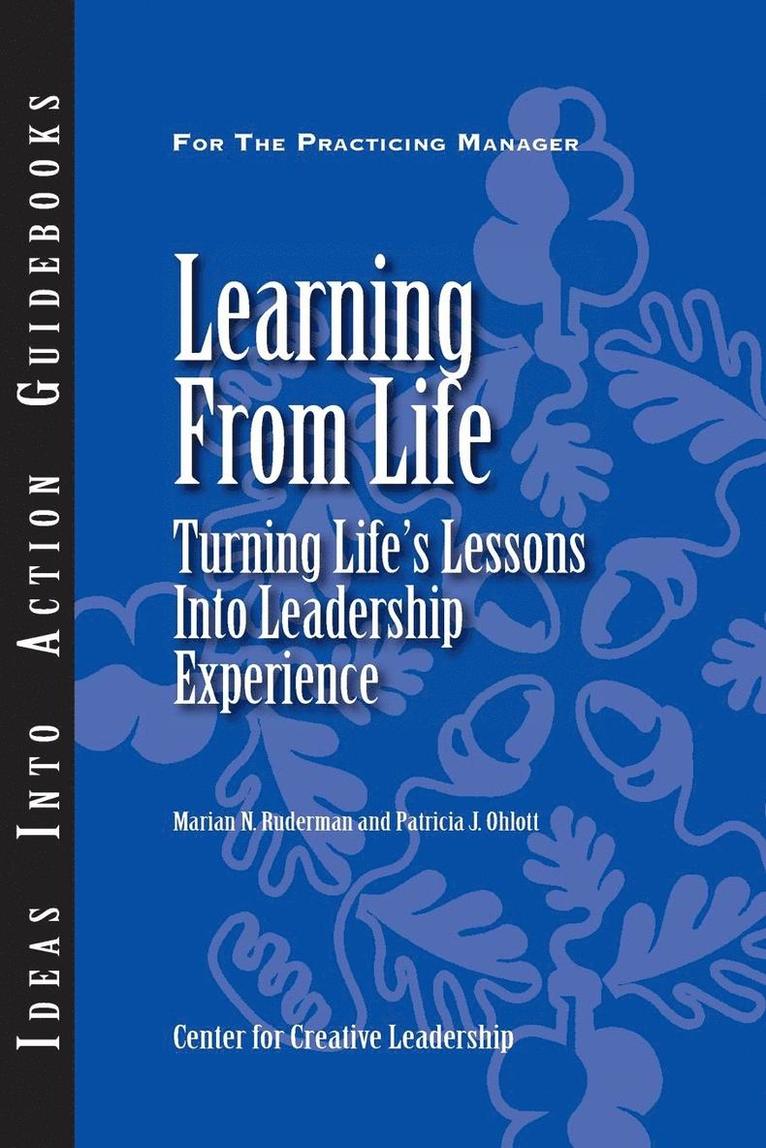 Center for Creative Leadership (CCL), Marian N. Ruderman, Patricia J. Ohlott - Learning from Life, Häftad