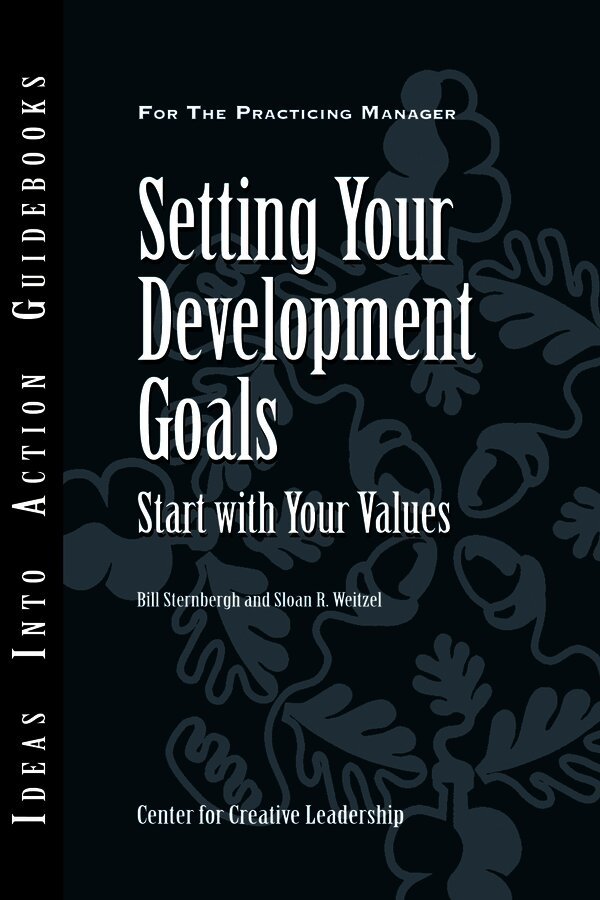 Setting Your Development Goals: Start with Your Values