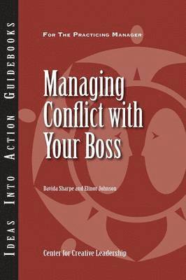 Davida Sharpe, Elinor Johnson - Managing Conflict with Your Boss, Häftad
