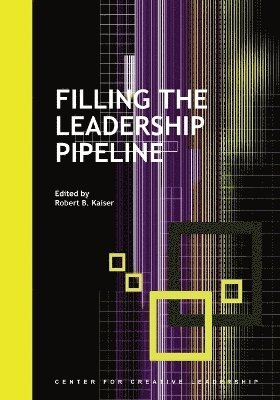 Filling the Leadership Pipeline 1