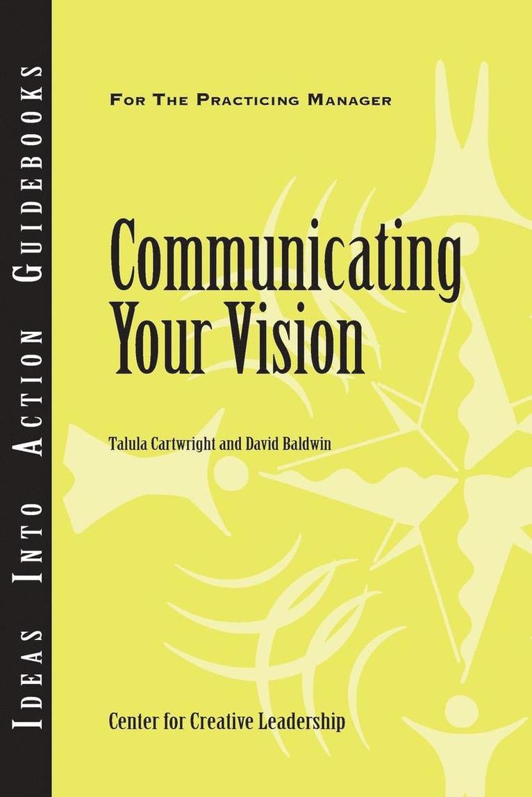 Communicating Your Vision 1