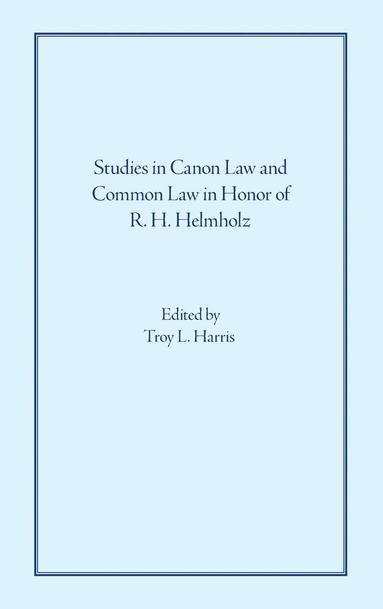 bokomslag Studies in Canon Law and Common Law in Honor of R. H. Helmholz