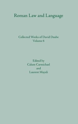 Calum Carmichael, Laurent Mayali - Roman Law and Language, Inbunden