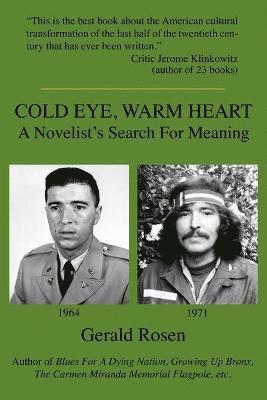 Cold Eye, Warm Heart 1