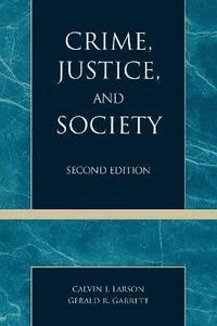 bokomslag Crime, Justice, and Society