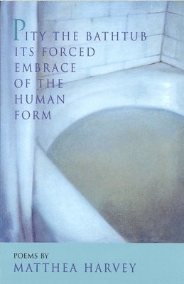 Pity the Bathtub Its Forced Embrace of the Human Form 1