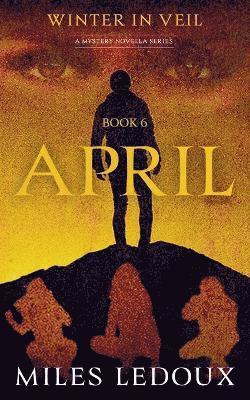 bokomslag April (Winter in Veil Book 6)