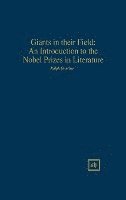 Giants in Their Field: An Introduction to the Nobel Prizes in Literature 1