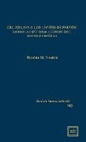 Nicolas M. Vivalda - Del atalaya a los limites de faeton: Narrar la experiencia cognitiva en el barroco hispanico, Inbunden