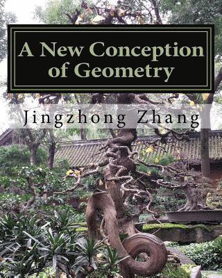A New Conception of Geometry 1