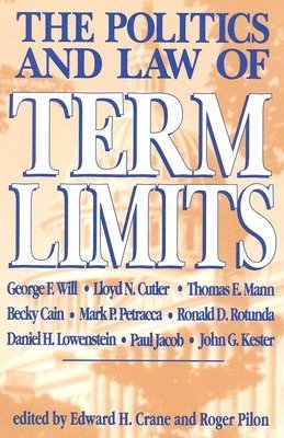 bokomslag The Politics and Law of Term Limits