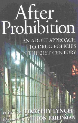 Timothy Lynch - After Prohibition, Inbunden