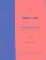 Seth Shulman - Biohazard, Häftad