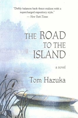 Tom Hazuka - Road to the Island, Häftad