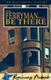 bokomslag The Ferryman Will Be There