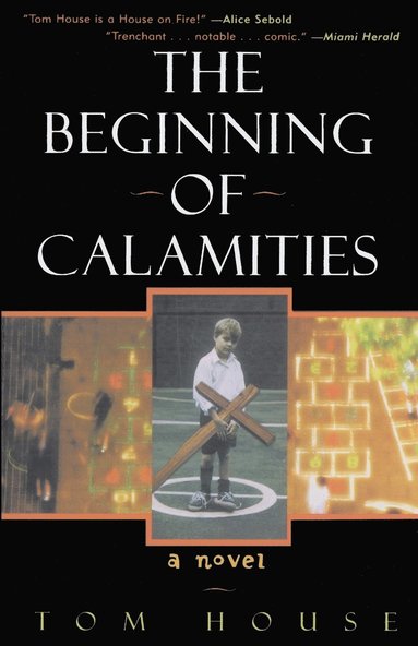 bokomslag The Beginning of Calamities