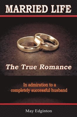 Married Life: The True Romance 1