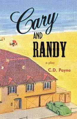 Cary and Randy 1